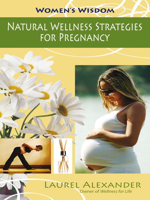 Cover image for Natural Wellness Strategies for Pregnancy